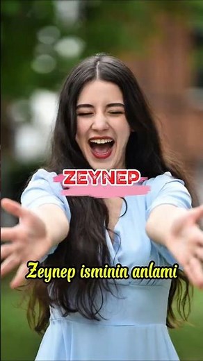 Zeynep İsminin Anlamı 💖zeynepismininanlamı#isimler#kızisimleri#değerli#bebekisimleri