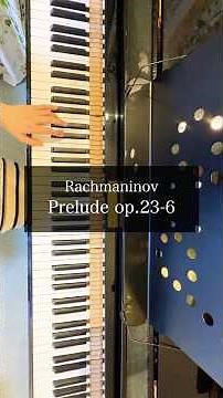 Rachmaninov｜Preludes op.23-6 #classic #rachmaninov #prelude #piano #music