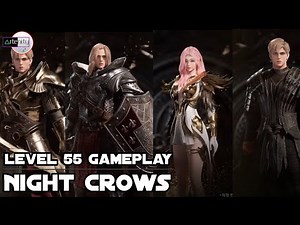 Night Crows Gameplay [Level 55 Gameplay]