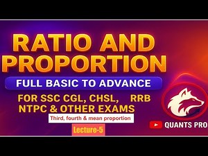 Ratio and proportion basic to advance 5 for SSC CGL,CHSL,CPO,RRB NTPC & other exams