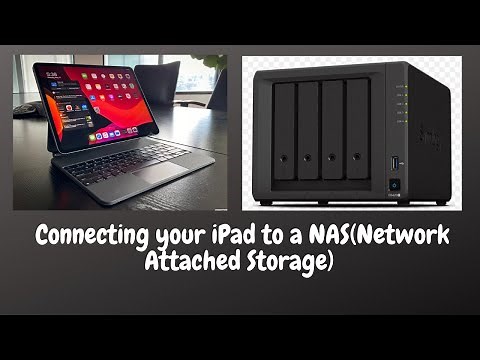 Connecting your iPad to a NAS(Network Attached Storage) It’s easy !