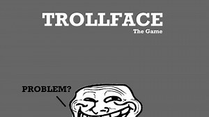 Play Trollface: The Game | Free Online  Games. KidzSearch.com