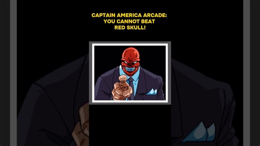 CAPTAIN AMERICA ARCADE: YOU CANNOT BEAT RED SKULL!