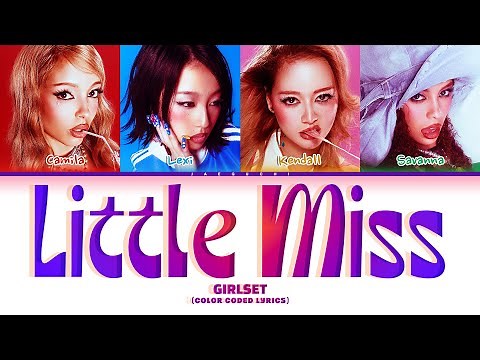 GIRLSET 'Little Miss' (Color Coded Lyrics)