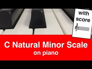 C Natural Minor Scale On Piano: Easy Tutorial For Beginners | Music Simply Understood