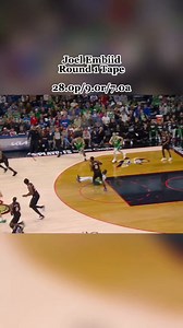 Joel Embiid Round 1 Tape: 4 GamesAveraged 28.0/9.0/7.0 on 44.3/15.0/83.8 splits