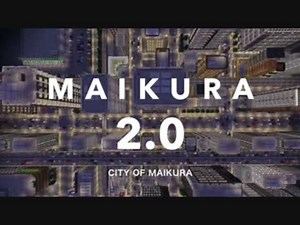 【Minecraft】製作期間3年 大都市ワールド 舞倉市ver.2.0【配布】