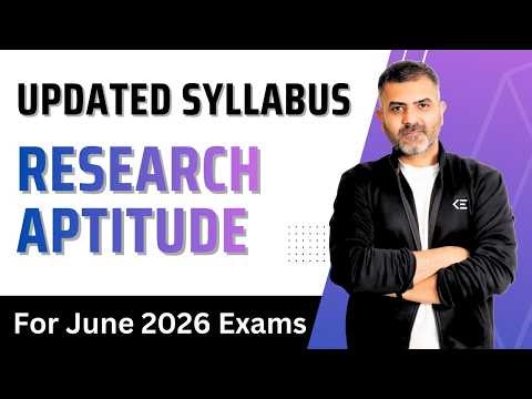 Research Aptitude - Latest Syllabus | UGC-NET Paper 1 for June 2026