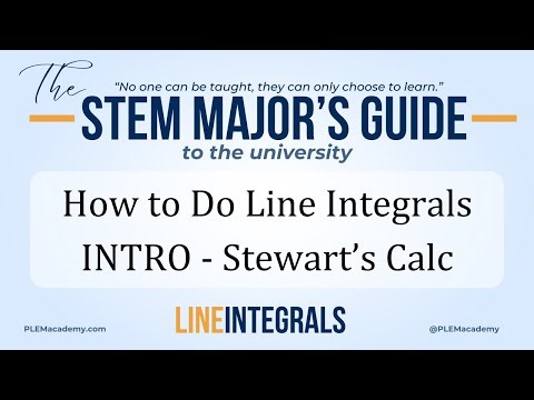 Line Integrals - Stewart Calculus - PLEM Academy Research Problem