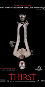 Thirst (2009) ⭐ 7.1 | Drama, Fantasy, Horror