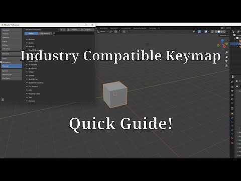 Blender Industry Compatible Keymap - Quick Guide