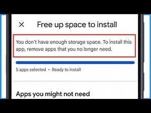 You Don't Have Enough Storage Space | To Install This App Remove Apps That You No Longer Need