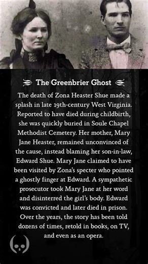 The Greenbrier Ghost | A Haunting Tale of Justice & a Mother's Revenge from Old West Virginia