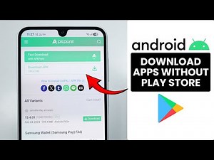 [New] How to Download Apps Without Google Play Store on Android