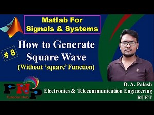 Matlab for Signals & Systems 8 : How to Generate Square Wave (Without 'square' Function)