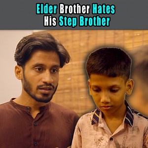 Step into a story where an elder brother finds it difficult to get along with his step-brother. See why this happens and find out how families can handle these kinds of problems. | PDT Stories
