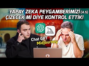 Yapay Zeka Peygamberimizi Çizecek mi Diye Kontrol Ettik! Midjourney ve ChatGPT l Sözler Köşkü