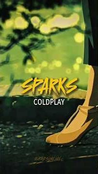 El Secreto de Sparks: Coldplay.💛 #coldplay #sparks #peliculas #coldplayfans #edit