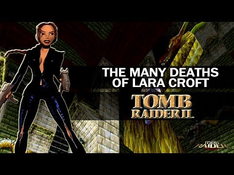 The Many Deaths of Lara Croft - Tomb Raider II : Starring Lara Croft (1997)