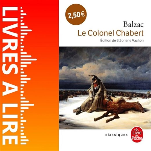 Le Colonel Chabert de Honoré de Balzac - Livres à lire - Résumé et analyse