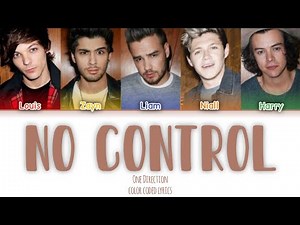 One Direction - No Control [Color Coded Lyrics]