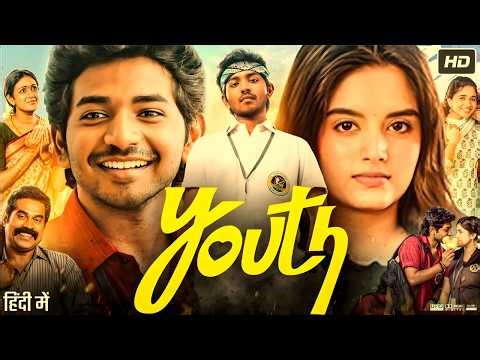Youth Full movie In Hindi 2026 | Ken Karunas | new south movie in hindi | Fact & Reviews