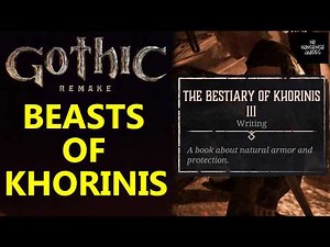 Gothic Remake Beasts of Khorinis Locations - Where to find all 5 Bestiary of Khorinis Books