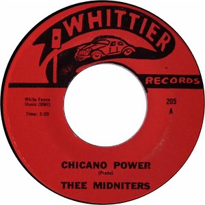 Thee Midniters - Chicano Power