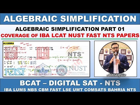 ALGEBRA | ALGEBRAIC SIMPLIFICATION PART 01 | BCAT MATHS | LCAT MATHS | SAT MATHS | IBA LUMS MATHS