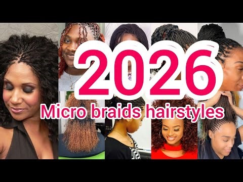 2026 micro braids hairstyles for black ladies | Micro twists| Micro braids cornrows styles