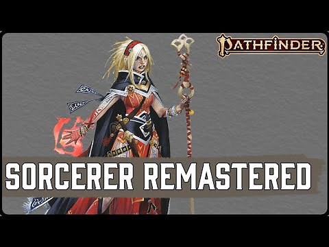 All Changes to Sorcerer in Pathfinder 2e Remaster's Player Core 2