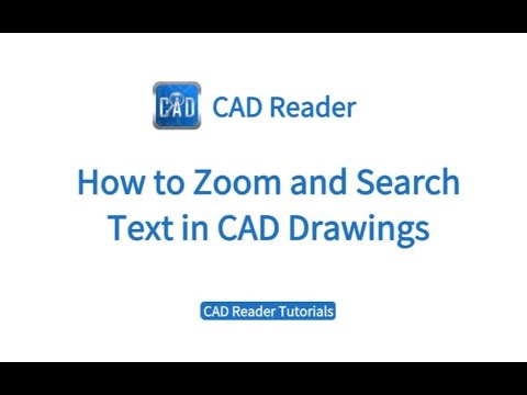 CADReader Tutorial | Lesson 3: How to Zoom and Search Drawings in CADReader