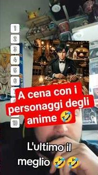 A cena con i personaggi degli anime 🤣 #anime #animeshorts #animeita #onepiece