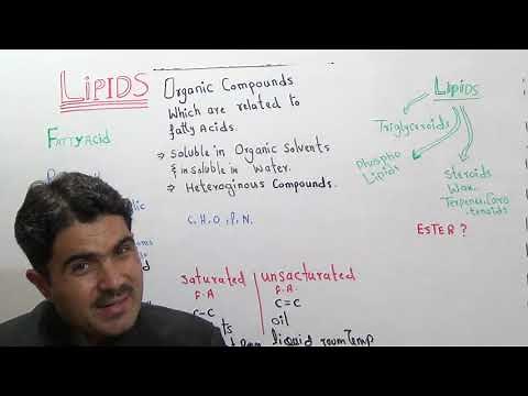 L-13 Concept of lipids, Esters, Fatty acids, Triglyceroids and Phospholipids Fats and oils