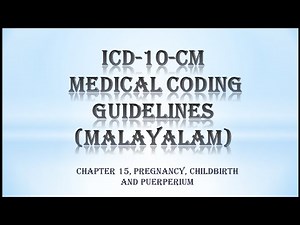 ICD-10-CM|ch 15(part 2)| malayalam| Pregnancy,childbirth and puerperium| medical coding | guidelines