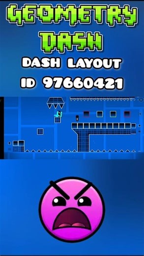 Geometry Dash : Dash Layout.