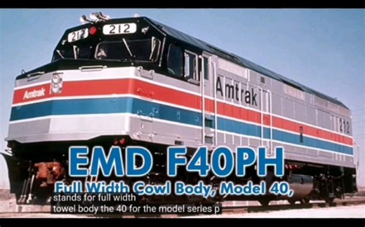 【搬运带字幕科普向】美国AMTRAK客运机车F40PH的历史哟_(:D)∠)_鉄道鐵道轨道交通准高速机车内燃机车火车头Diesellocomotive哟