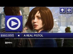 How to Earn the A Real Pistol Achievement in BioShock: Infinite