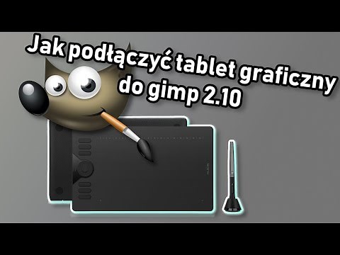 Jak podłączyć tablet graficzny do gimp 2.10/poradnik GIMP #6