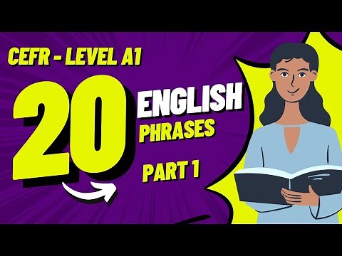20 ENGLISH PHRASES | CEFR | LEVEL A1 - BEGINNER | PART 1