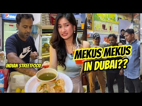 MEKUS MEKUS IN DUBAI | INDIAN STREETFOOD IN DUBAI