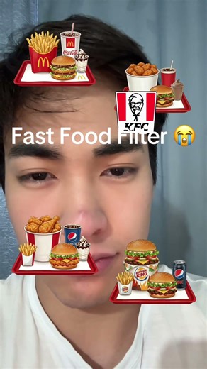 Fast Food Filter 😭