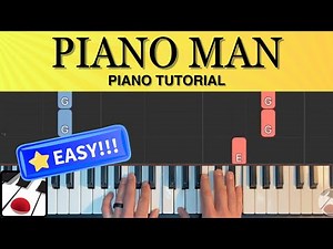 Piano Man Piano Tutorial (QUICK & EASY!)
