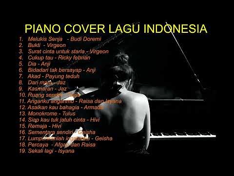 Piano cover 20 Hits Indonesia Populer || menemani waktu kerja