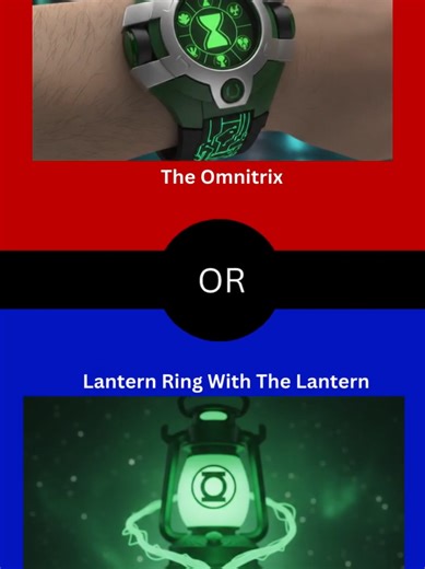 Omnitrix vs. Green Lantern Ring: Which Would You Choose?