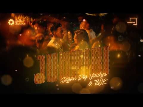 Sajjan Raj Vaidya, TWK - Junkiri [Official Music Video]