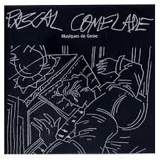 Pascal Comelade - Musiques de Genre