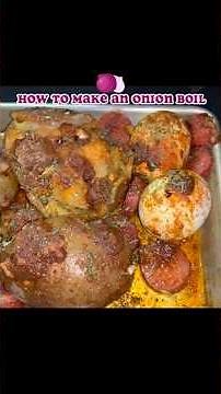 HOW TO MAKE AN ONION BOIL.. 🧅😋 #new #onion #boil #onionboil #food #lilcoocoo #howto #cooking #easy