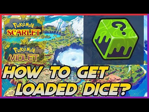 HOW TO GET LOADED DICE in Pokemon Scarlet and Violet (Nintendo Switch)