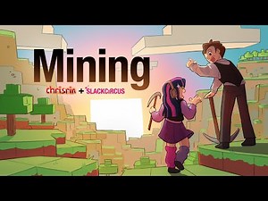 Mining - Minecraft Animatic MV (ft. chrisrin)